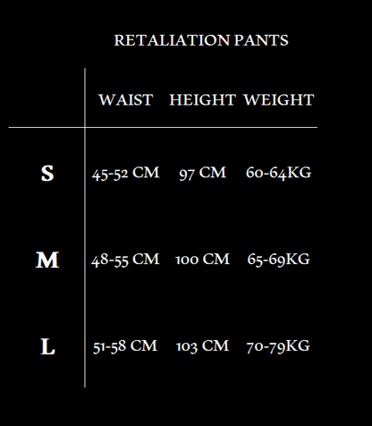 Retaliation Pants